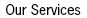 services